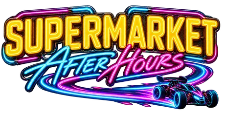 SuperMarket After Hours